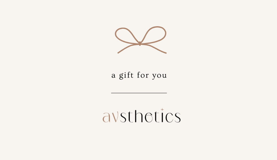 Avsthetics E-Gift Card